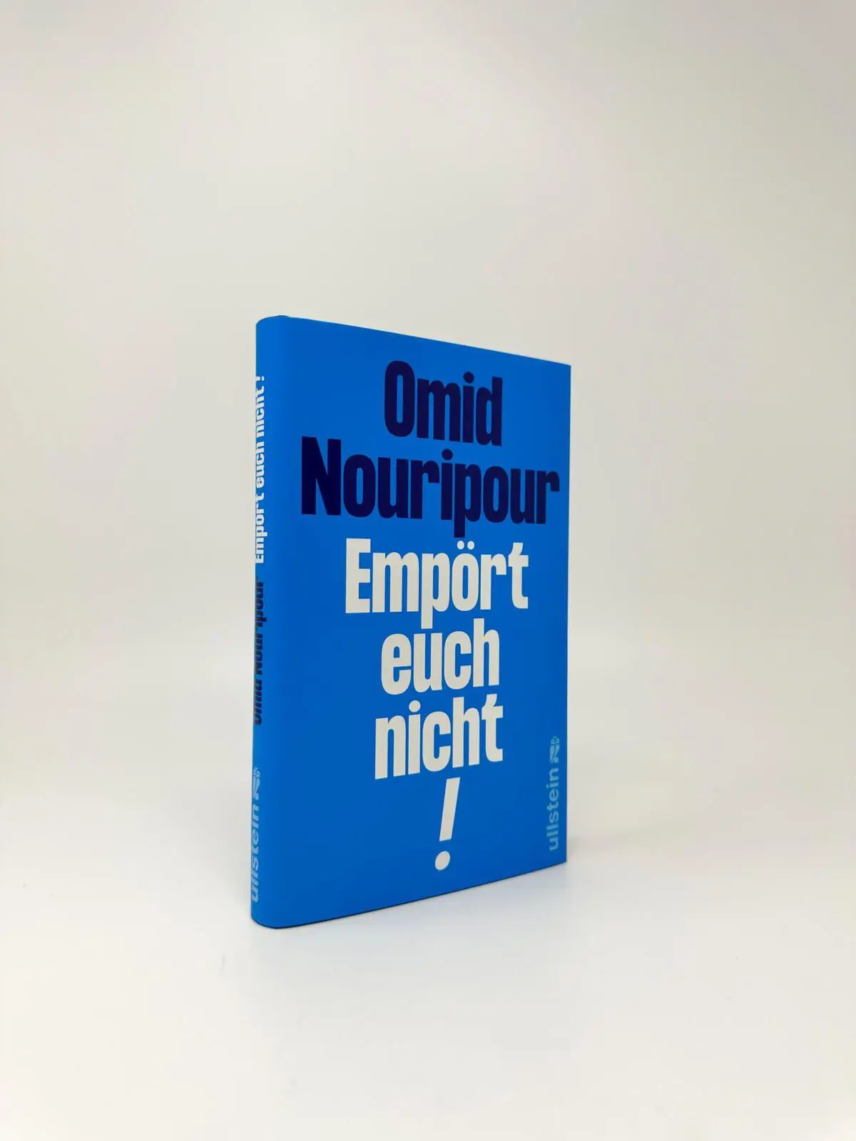 Bild: 9783550204890 | Empört euch nicht! | Omid Nouripour | Buch | 160 S. | Deutsch | 2026