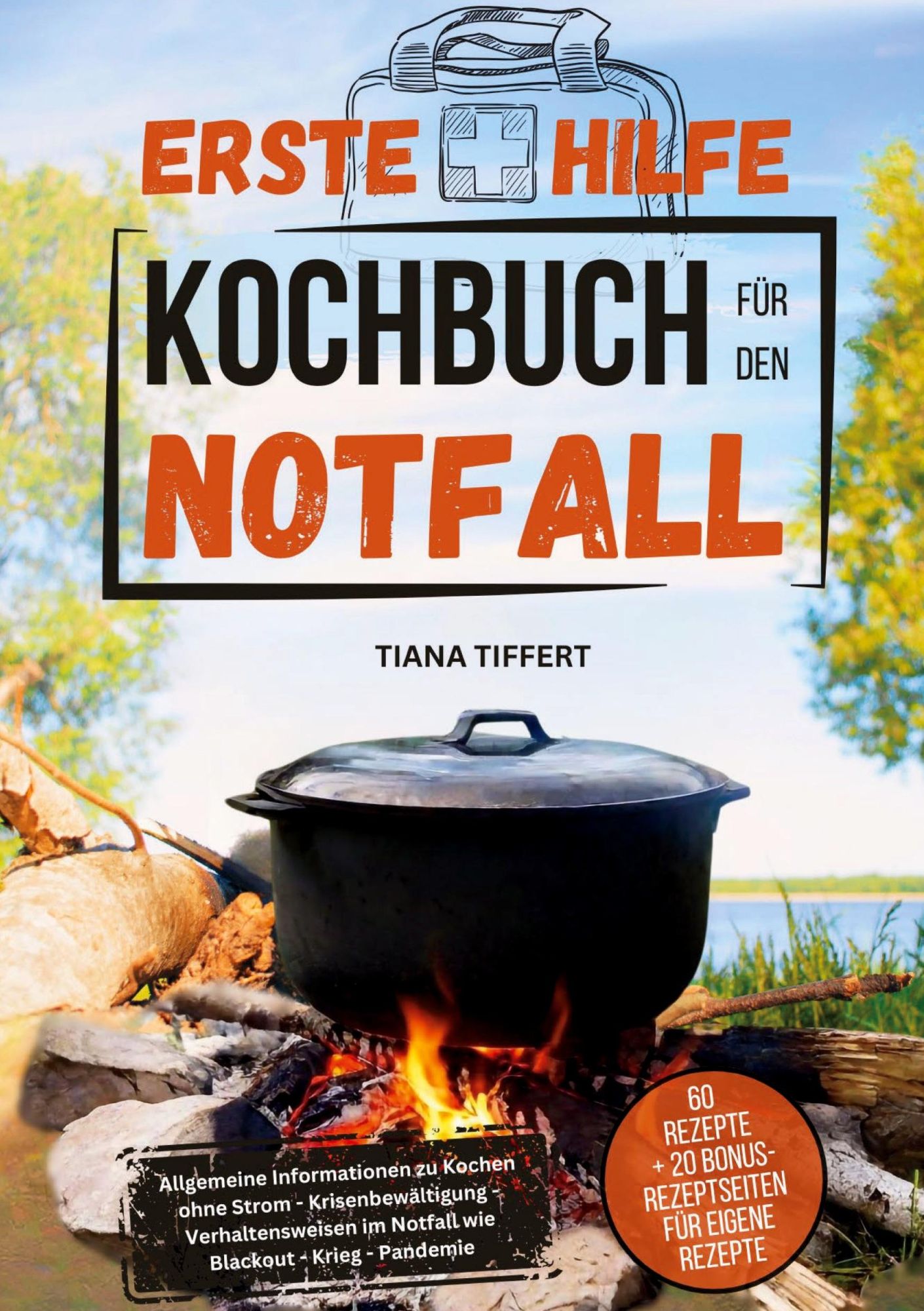 Cover: 9783989354890 | Erste Hilfe Kochbuch für den Notfall | Tiana Tiffert | Taschenbuch