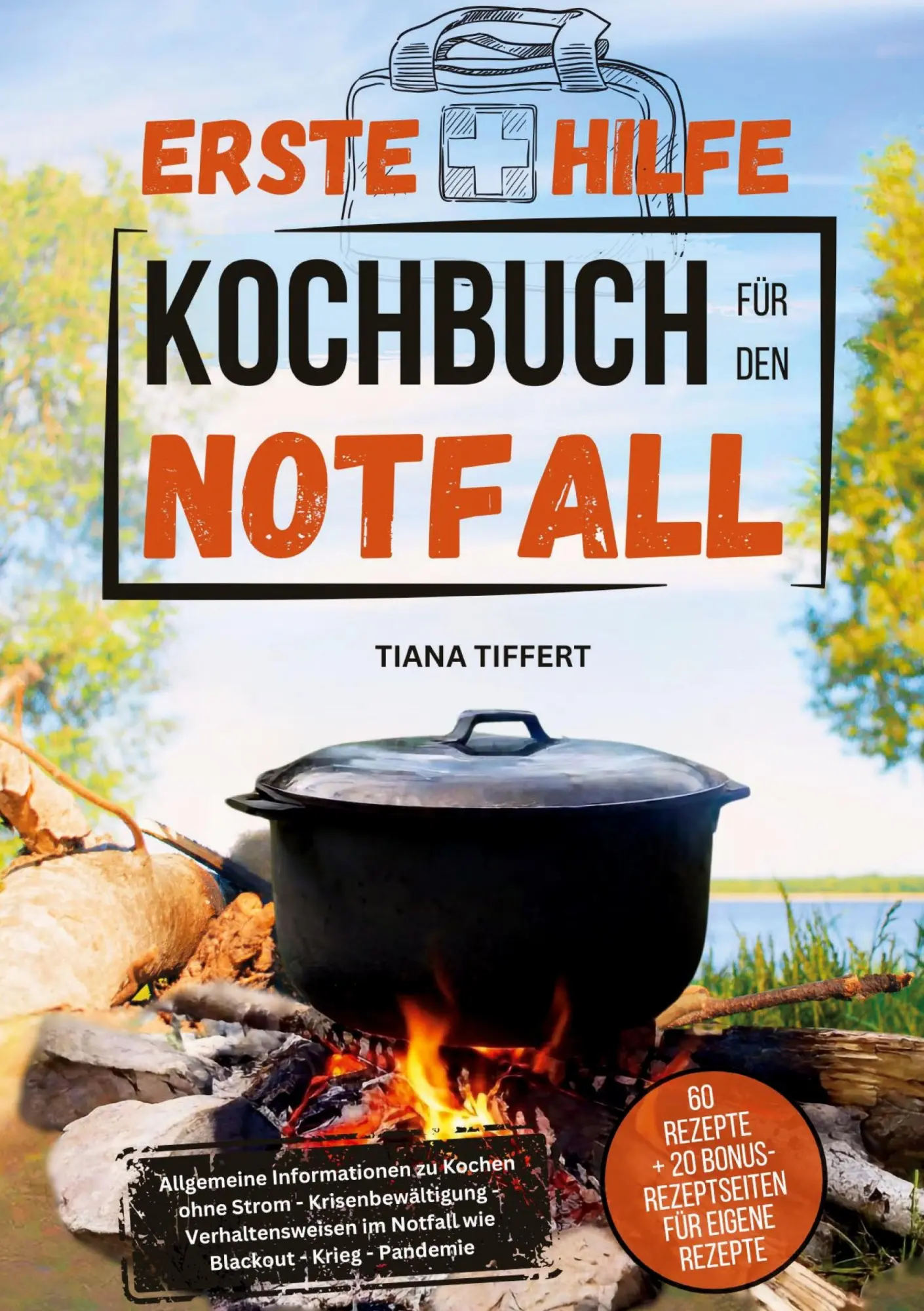 Cover: 9783989354890 | Erste Hilfe Kochbuch für den Notfall | Tiana Tiffert | Taschenbuch