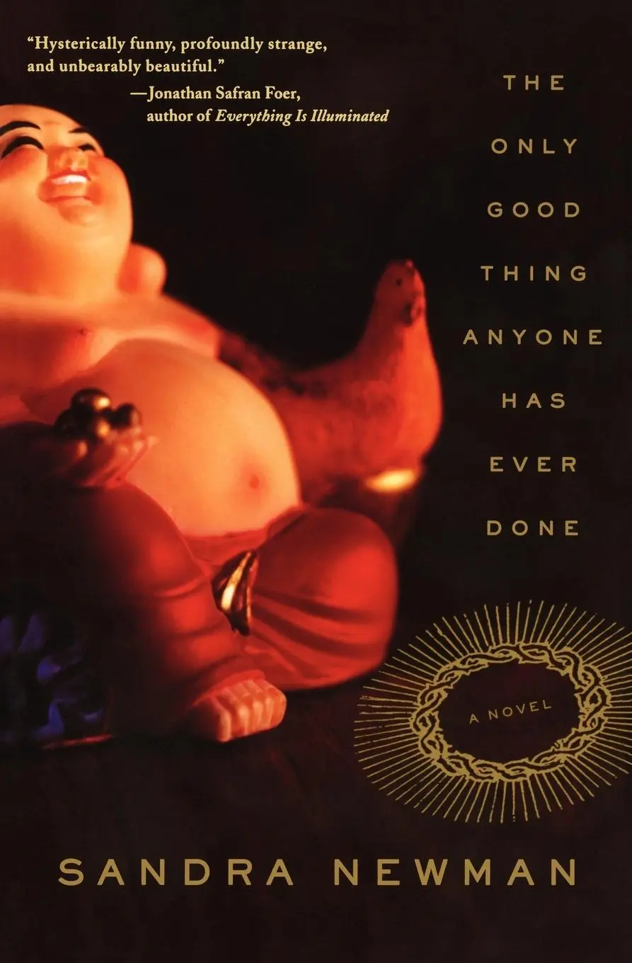 Cover: 9780060514990 | The Only Good Thing Anyone Has Ever Done | Sandra Newman | Taschenbuch