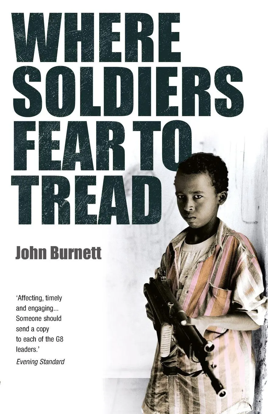 Cover: 9780099464990 | Where Soldiers Fear To Tread | John Burnett | Taschenbuch | Englisch