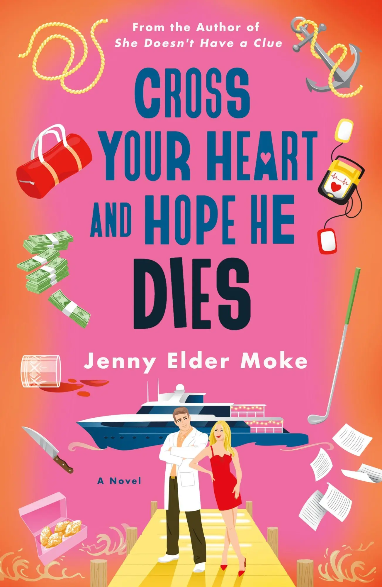Cover: 9781250354990 | Cross Your Heart and Hope He Dies | Jenny Elder Moke | Taschenbuch