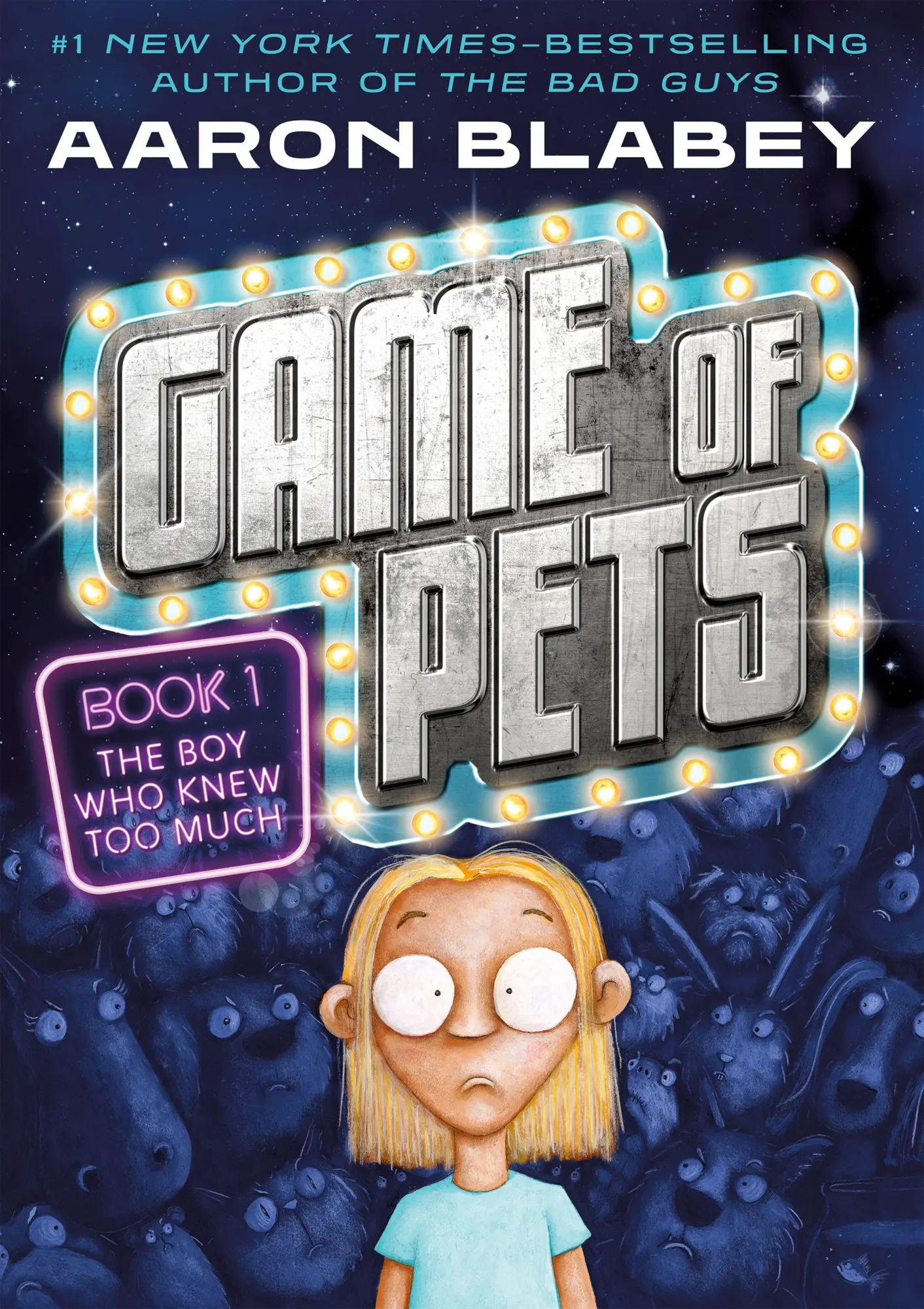 Game of Pets Book 1: The Boy Who Knew Too Much