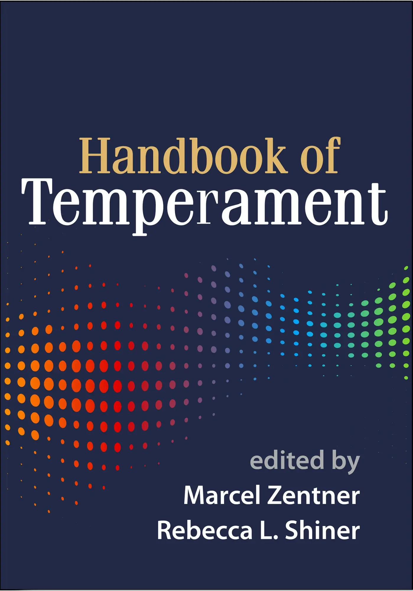 Cover: 9781462524990 | Handbook of Temperament | Marcel Zentner (u. a.) | Taschenbuch | 2015
