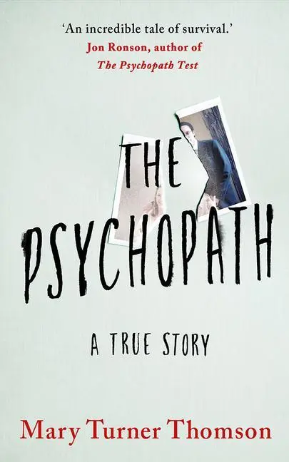 Cover: 9781542024990 | PSYCHOPATH | Mary Turner Thomson | Taschenbuch | Englisch | 2021