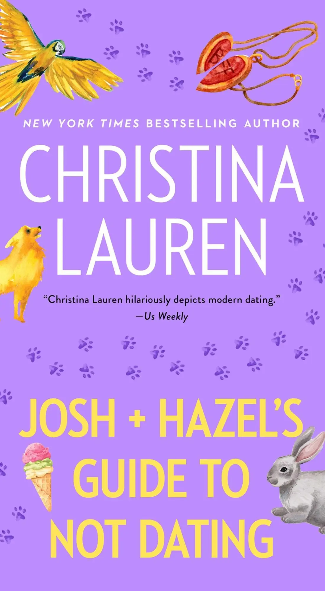 Cover: 9781668094990 | Josh and Hazel's Guide to Not Dating | Christina Lauren | Taschenbuch