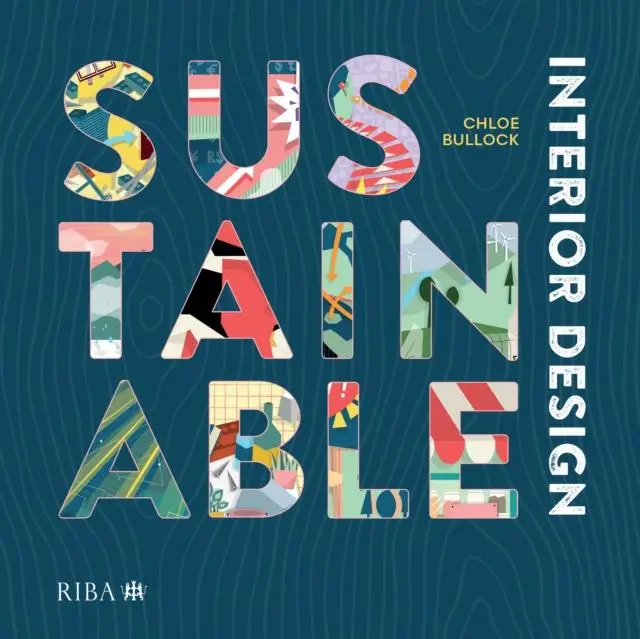 Cover: 9781914124990 | Sustainable Interior Design | Chloe Bullock | Taschenbuch | Englisch