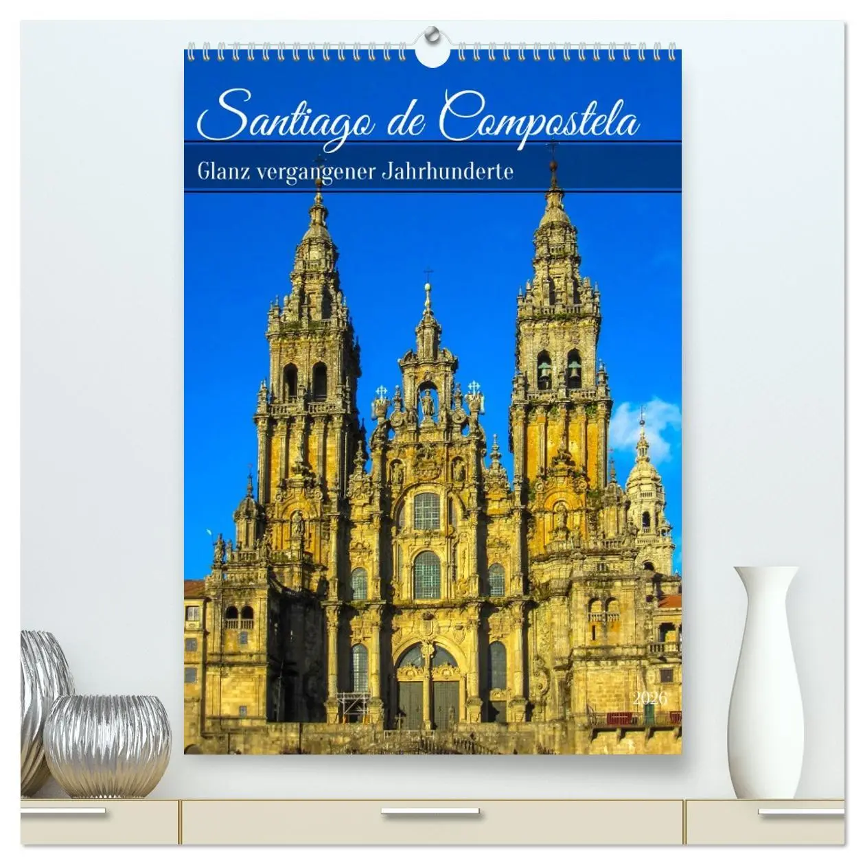 Cover: 9783516634990 | Santiago de Compostela - Glanz vergangener Jahrhunderte...