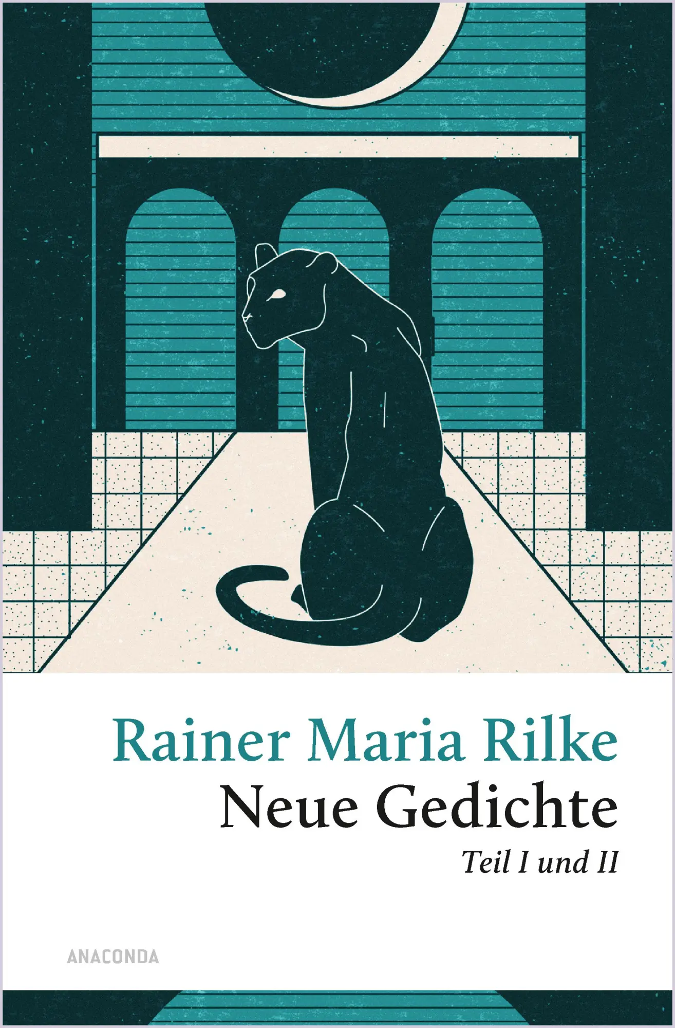 Cover: 9783730614990 | Rilke - Neue Gedichte Teil I und II | Rainer Maria Rilke | Buch | 2025