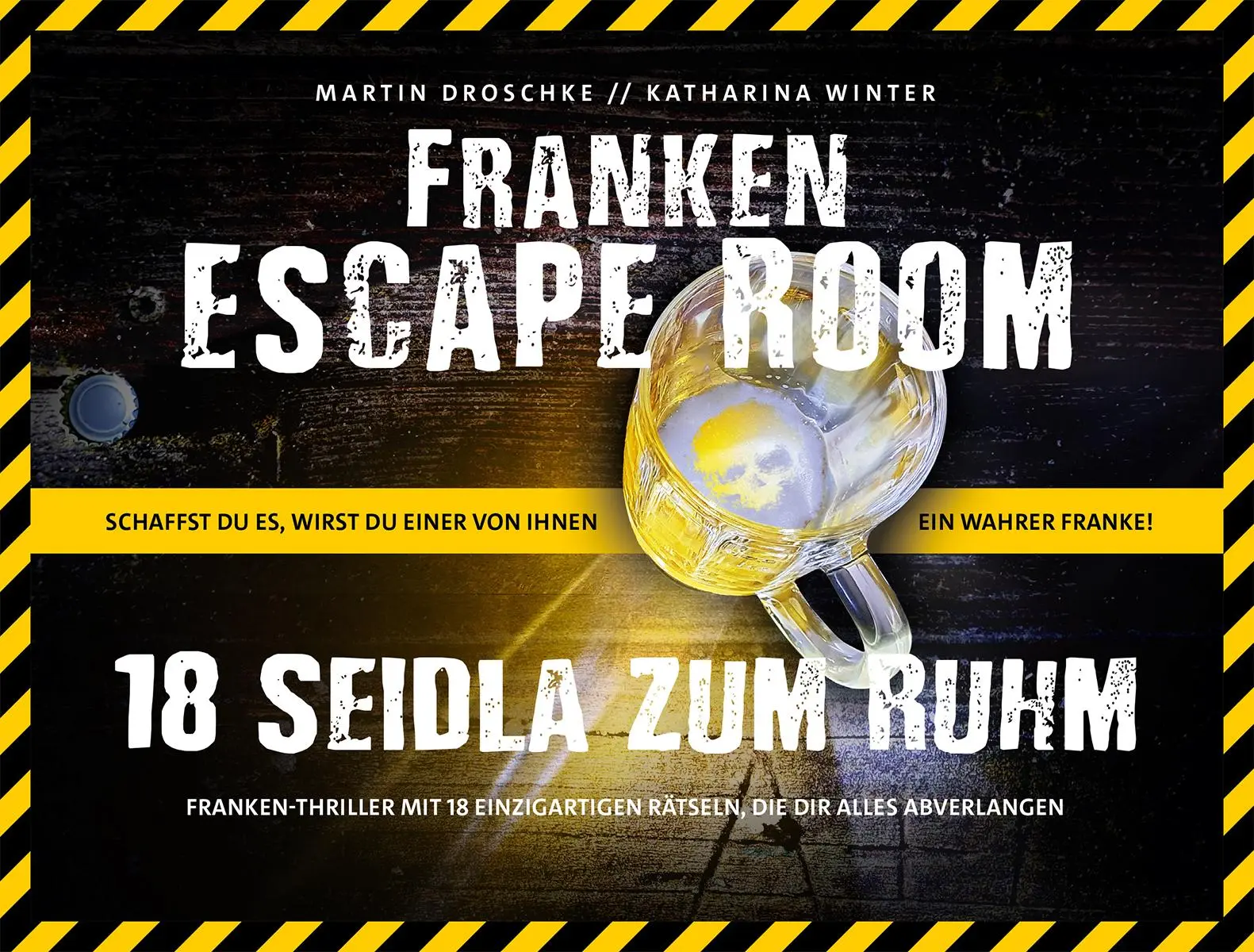 Cover: 9783740824990 | Franken Escape Room | 18 Seidla zum Ruhm | Martin Droschke | Buch