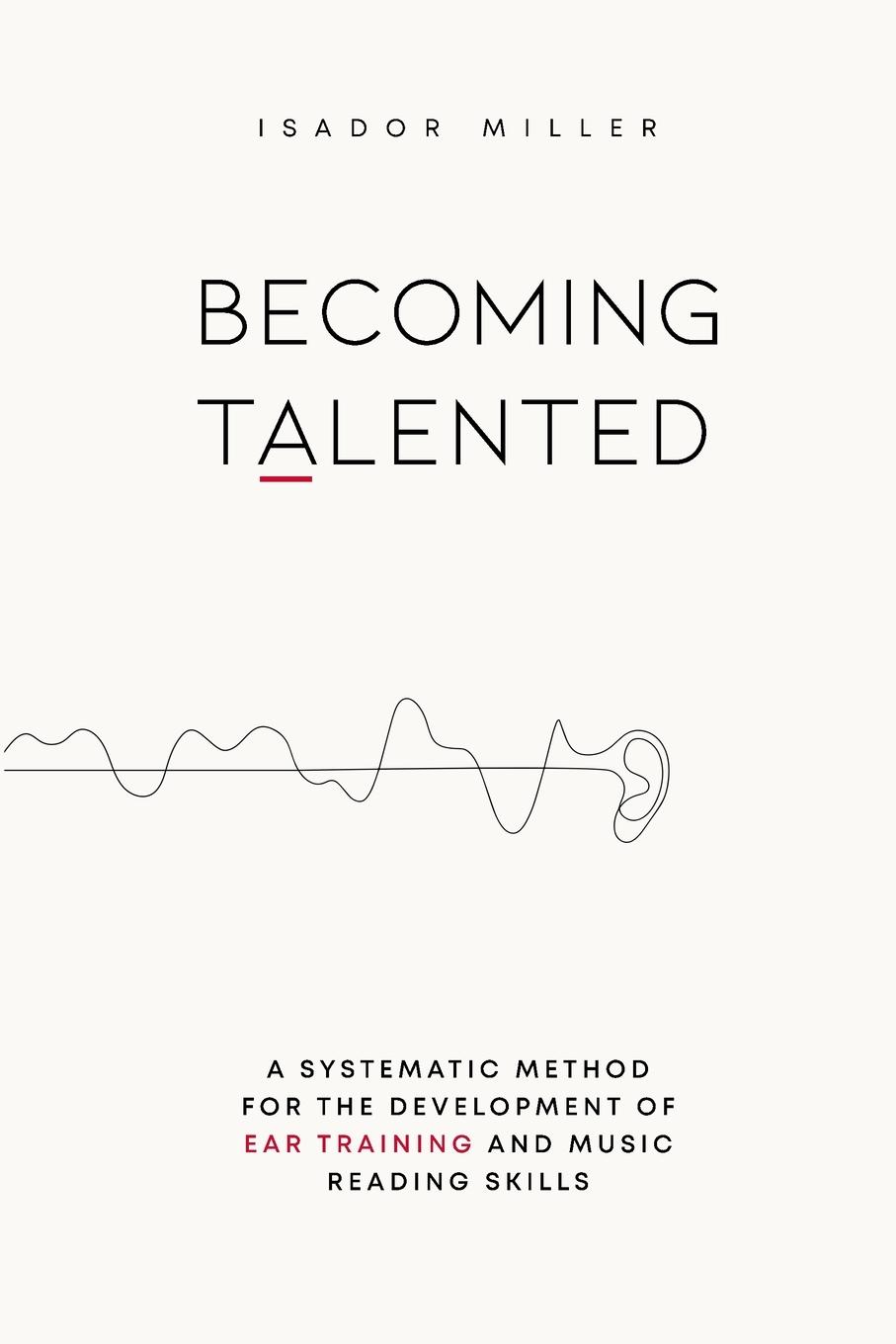 Cover: 9798990034990 | Becoming Talented | Isador Miller | Taschenbuch | Englisch | 2024