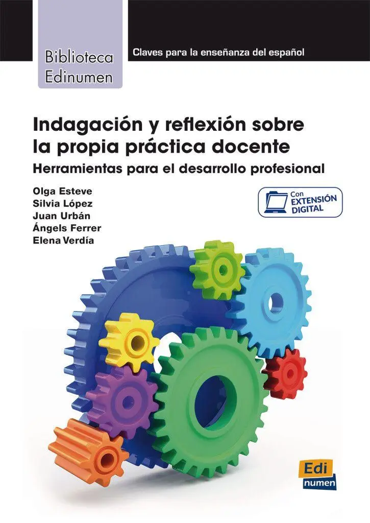 Indagación y reflexión sobre la propia práctica docente