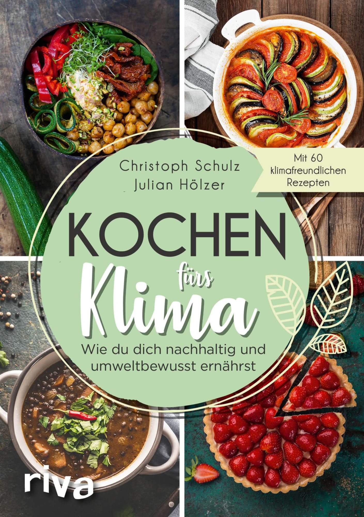 Cover: 9783742315090 | Kochen fürs Klima | Christoph Schulz (u. a.) | Taschenbuch | 240 S.