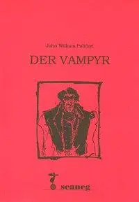 Cover: 9783892355090 | Polidori, J: Vampyr | Eine Erzählung | John W. Polidori | Taschenbuch