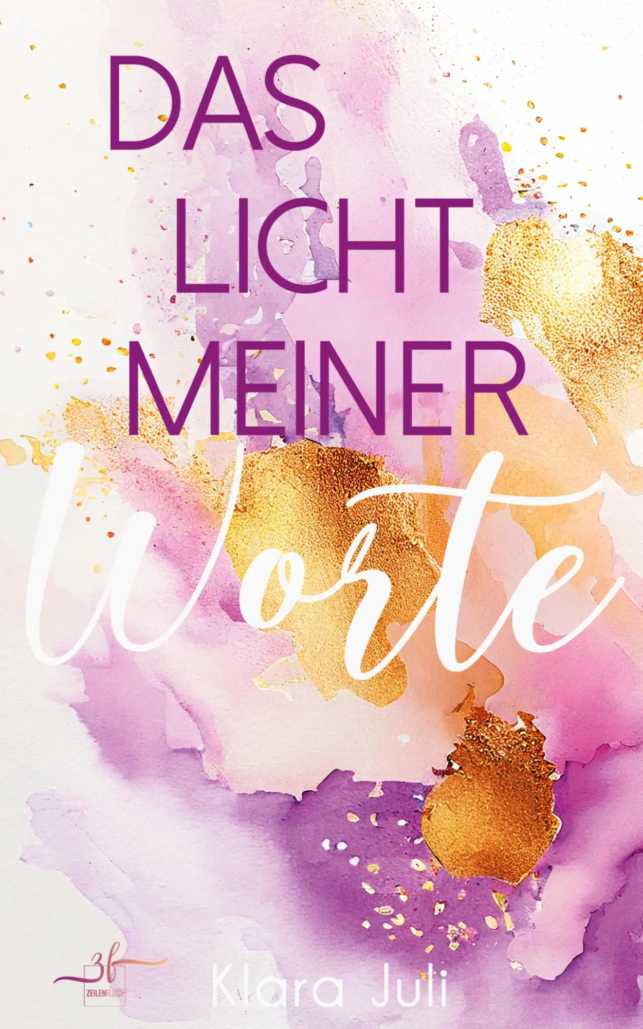 Cover: 9783967145090 | Das Licht meiner Worte | Klara Juli | Taschenbuch | 294 S. | Deutsch