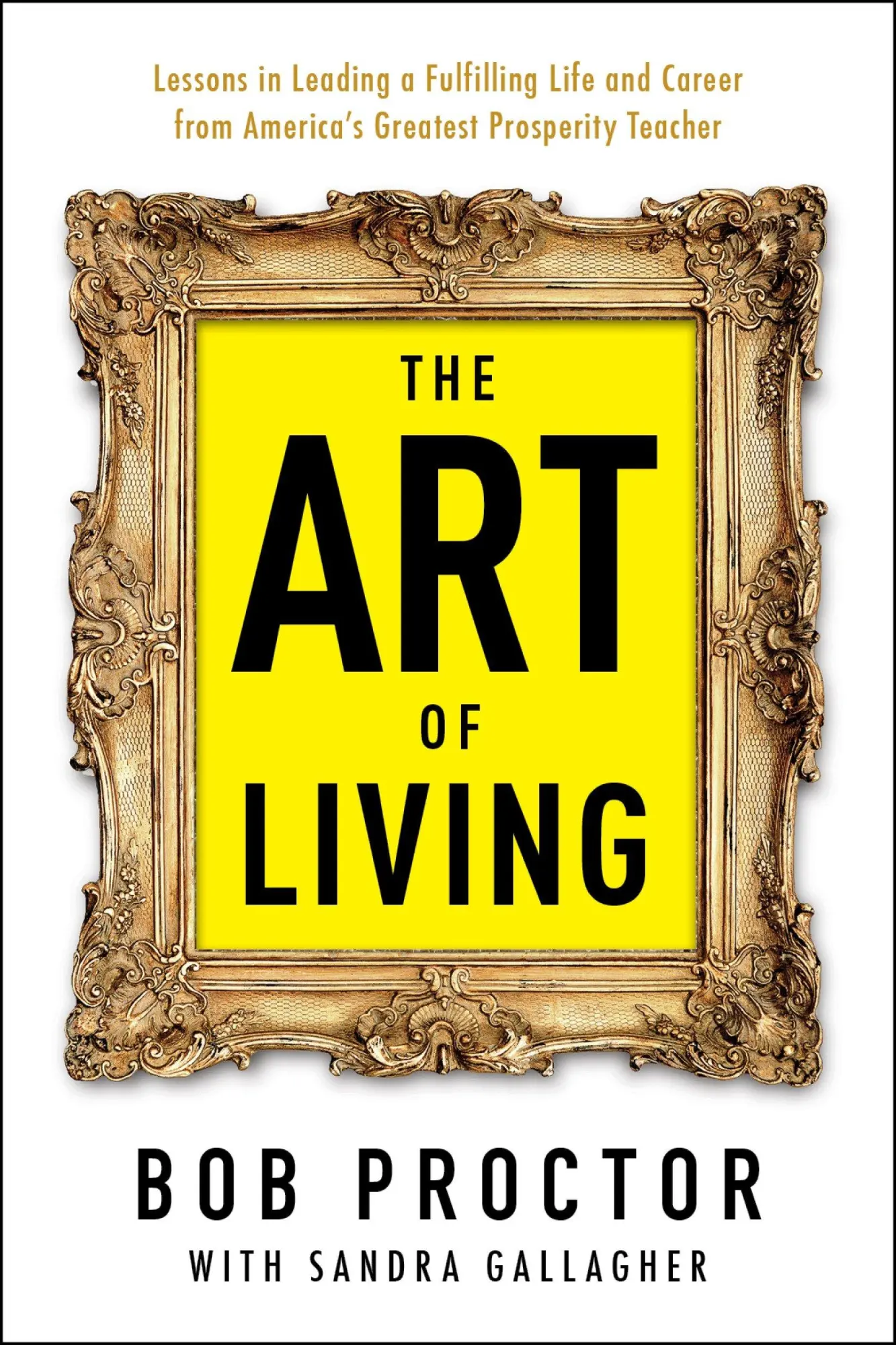Cover: 9780399175190 | The Art of Living | Bob Proctor (u. a.) | Taschenbuch | Englisch