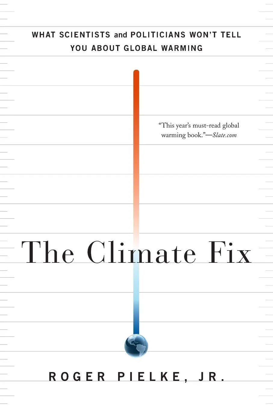 Cover: 9780465025190 | CLIMATE FIX | Jr. Roger Pielke | Taschenbuch | Kartoniert / Broschiert