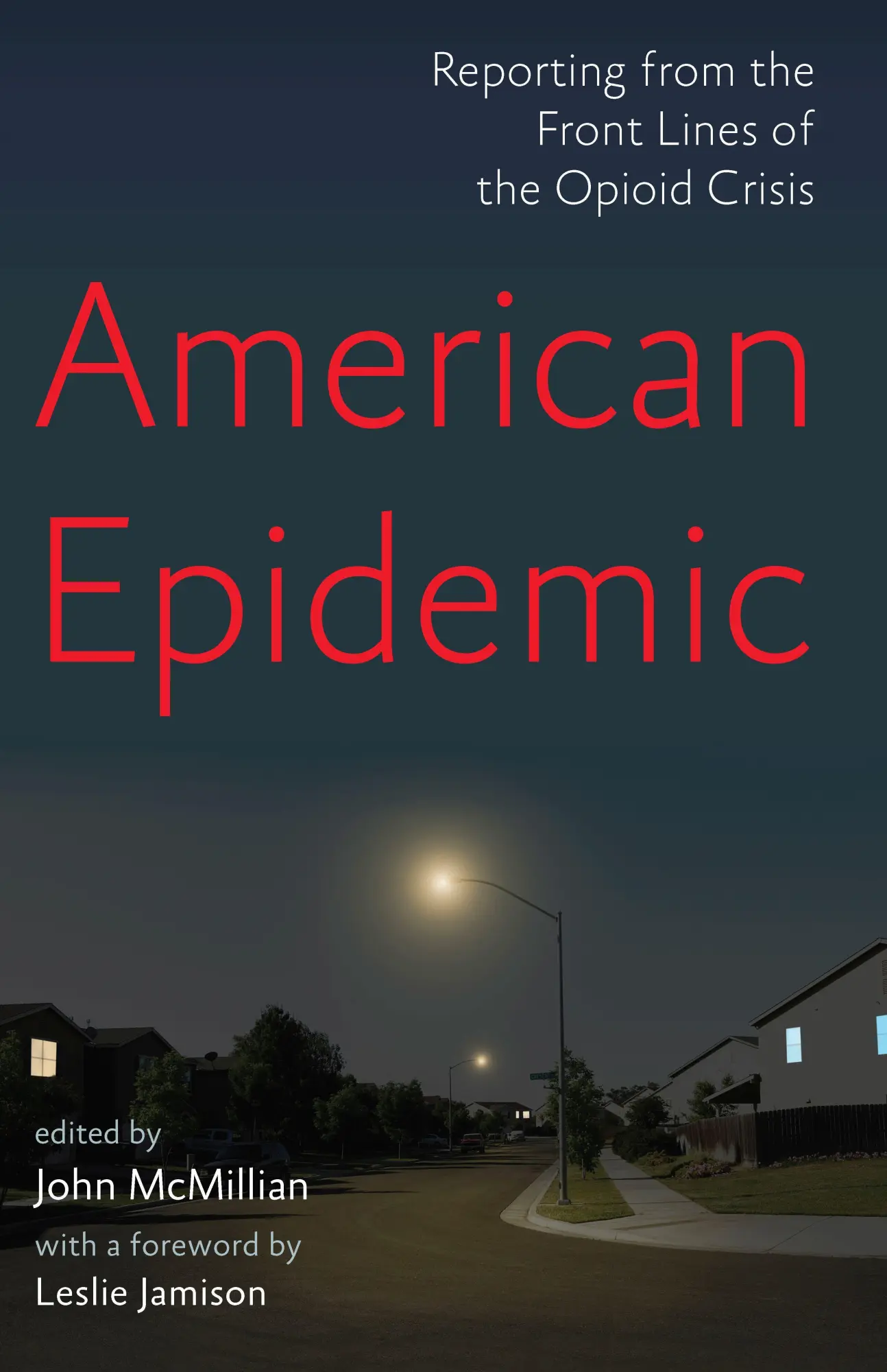 Cover: 9781620975190 | American Epidemic | John Mcmillian | Taschenbuch | Englisch | 2019