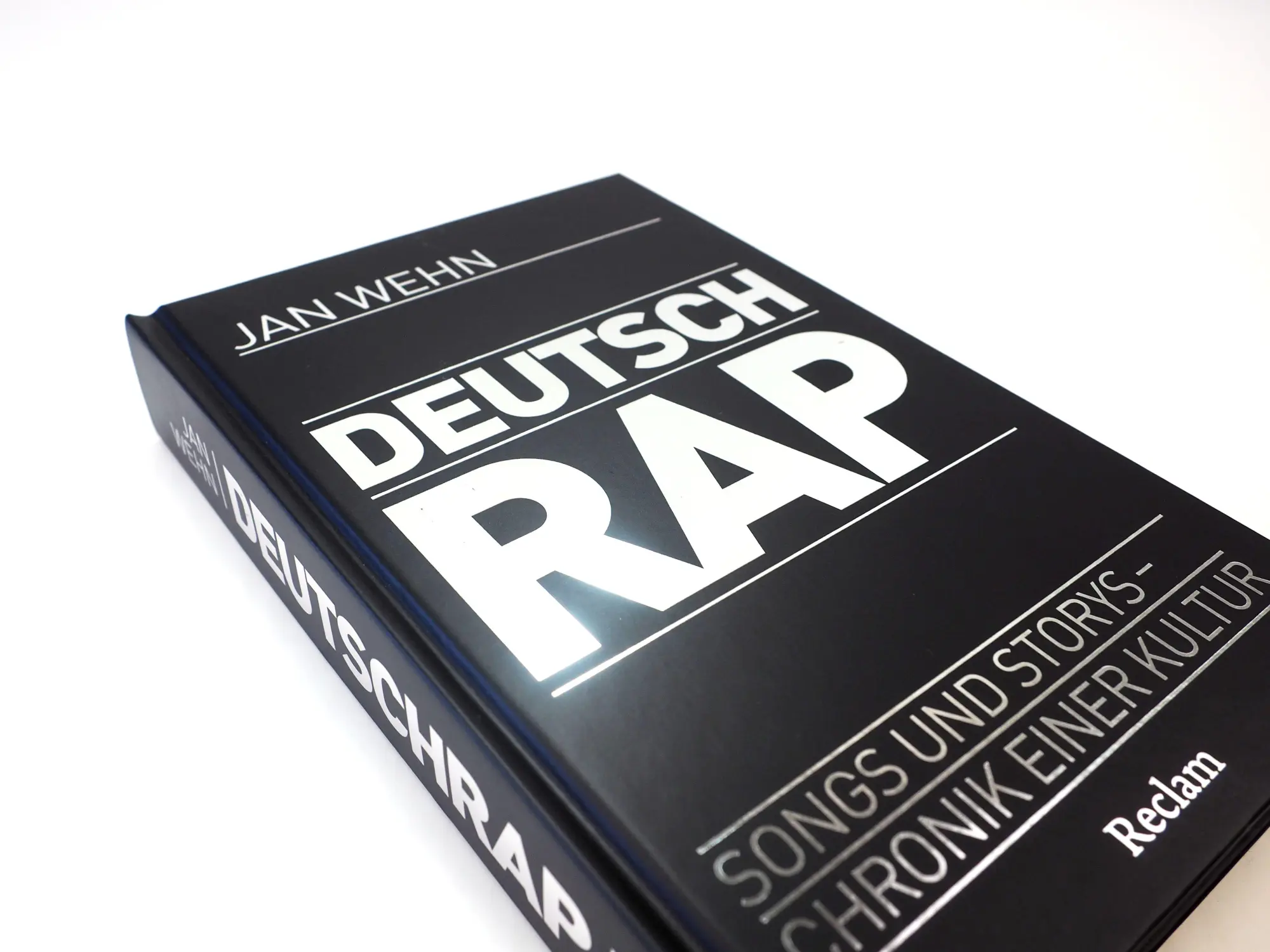 Bild: 9783150115190 | Deutschrap. Songs und Storys - Chronik einer Kultur | Jan Wehn | Buch