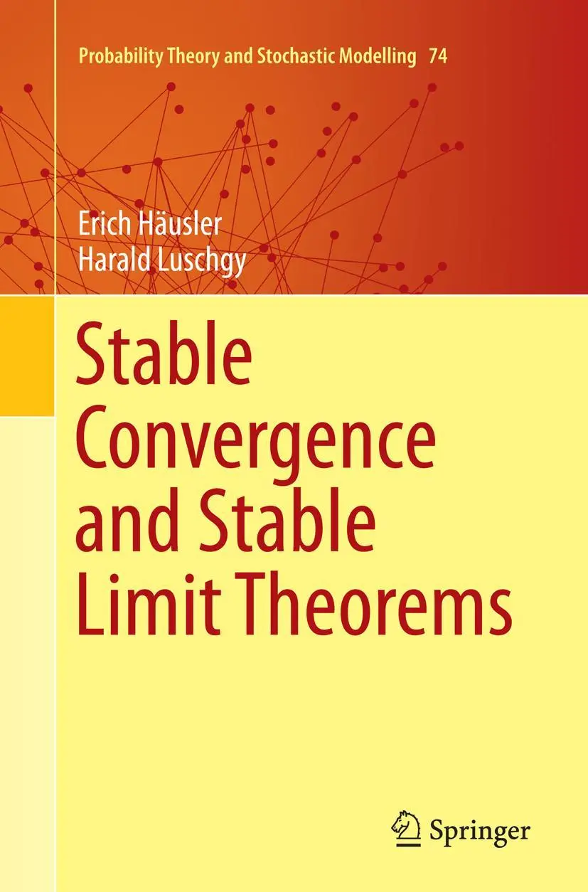 Cover: 9783319365190 | Stable Convergence and Stable Limit Theorems | Erich Häusler (u. a.)