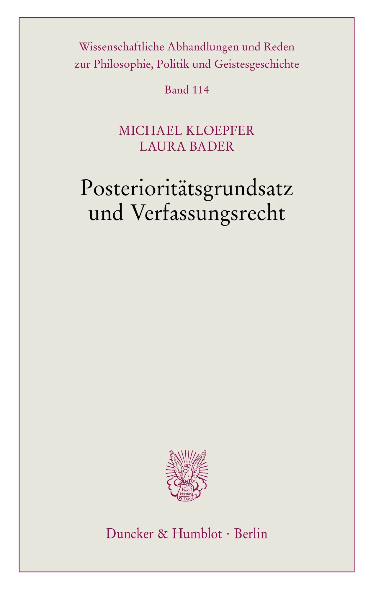 Cover: 9783428195190 | Posterioritätsgrundsatz und Verfassungsrecht | Laura Bader (u. a.)