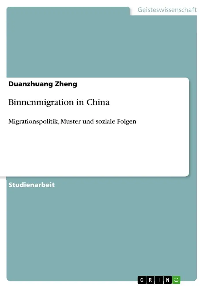 Cover: 9783668605190 | Binnenmigration in China | Duanzhuang Zheng | Taschenbuch | Paperback