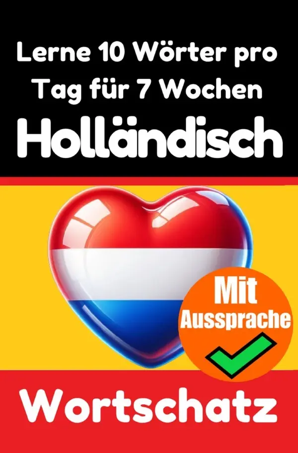 Cover: 9783818705190 | Niederländisch-Vokabeltrainer: Lernen Sie 7 Wochen lang täglich 10...