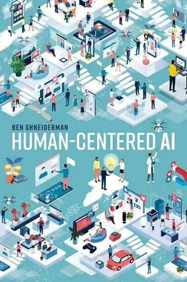 Cover: 9780192845290 | Human-Centered AI | Ben Shneiderman | Buch | Gebunden | Englisch Cover: 9780192845290 | Human-Centered AI | Ben Shneiderman | Buch | Gebunden | Englisch