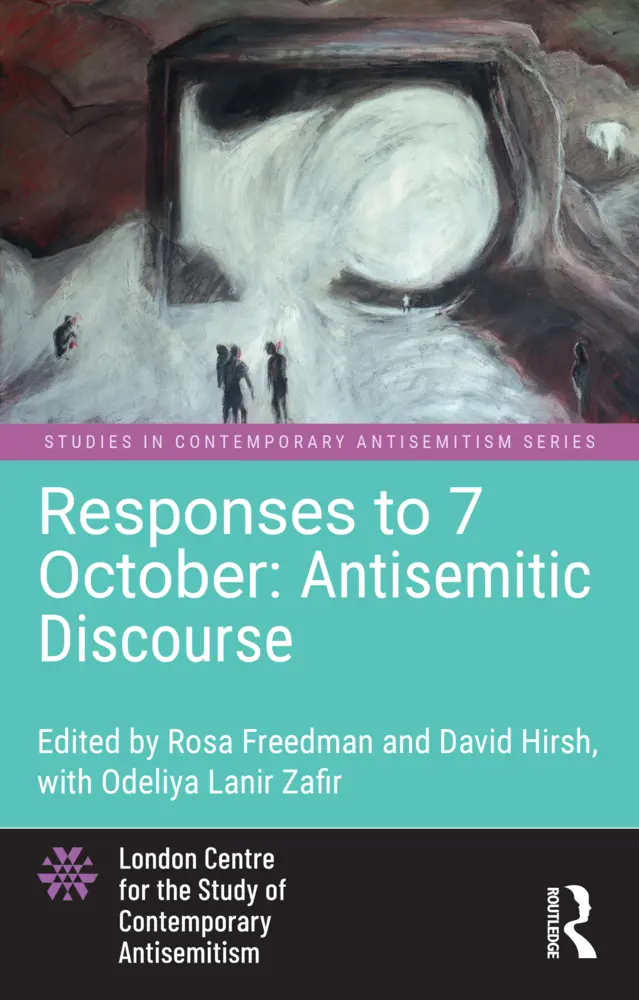 Cover: 9781032805290 | Responses to 7 October | Antisemitic Discourse | Rosa Freedman (u. a.)