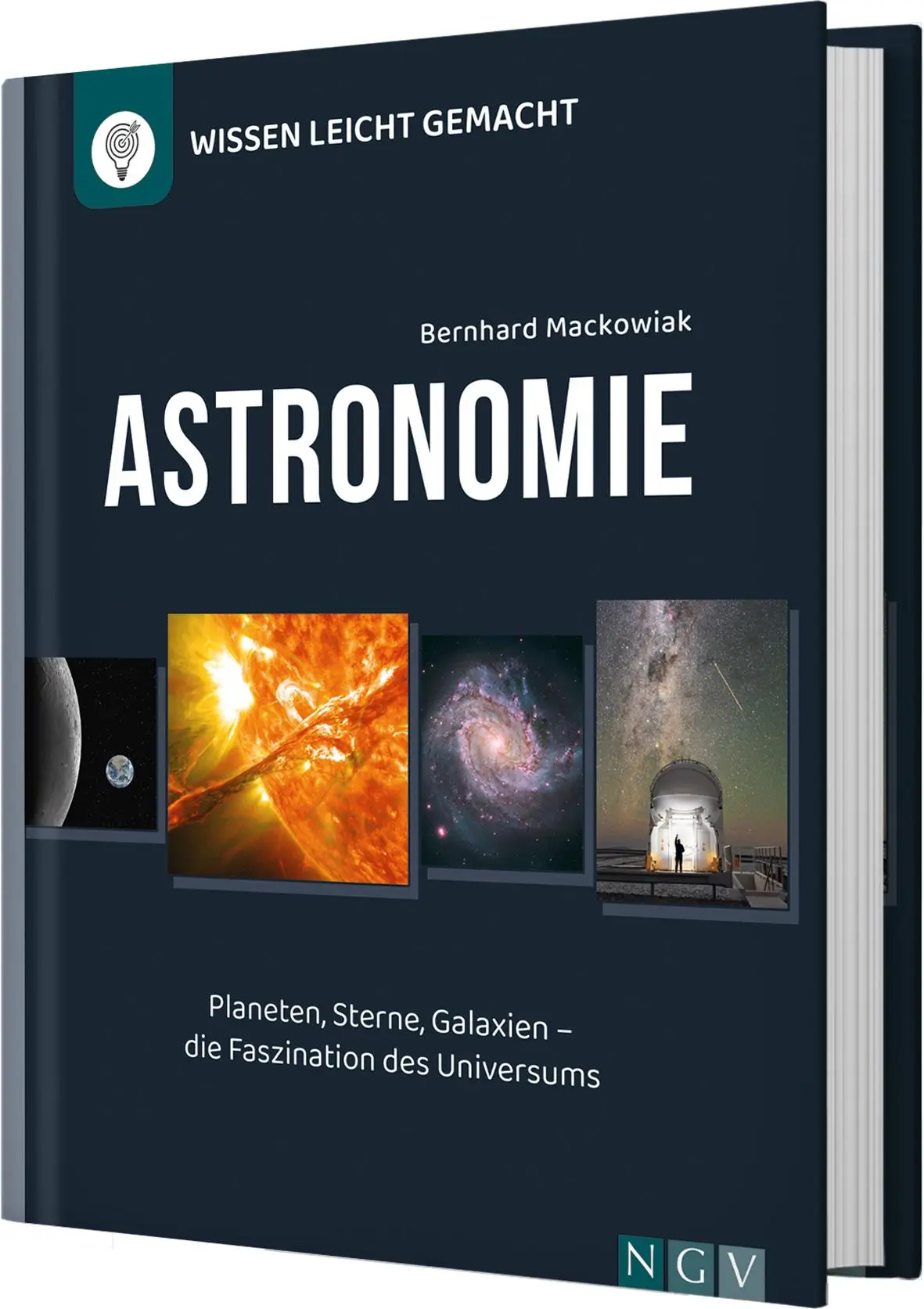 Cover: 9783625195290 | Astronomie - Wissen leicht gemacht | Bernhard Mackowiak | Buch | 2024