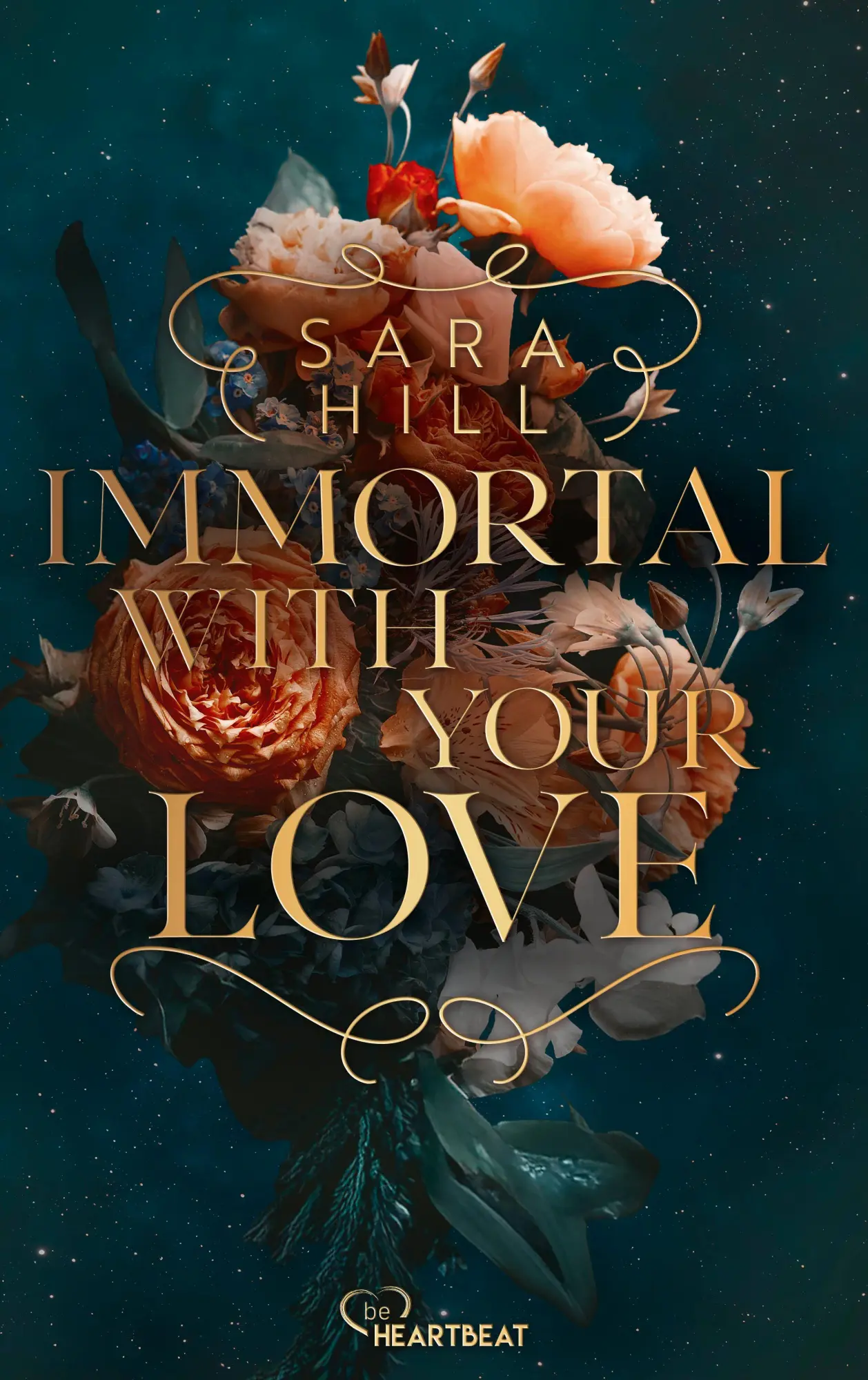 Cover: 9783741305290 | Immortal with your love | Sara Hill | Taschenbuch | 350 S. | Deutsch