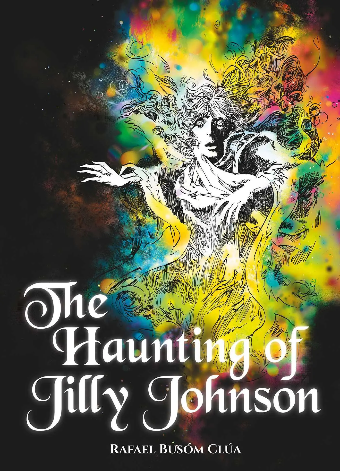 Cover: 9781837865390 | The Haunting of Jilly Johnson | Rafael Busom | Taschenbuch | Englisch