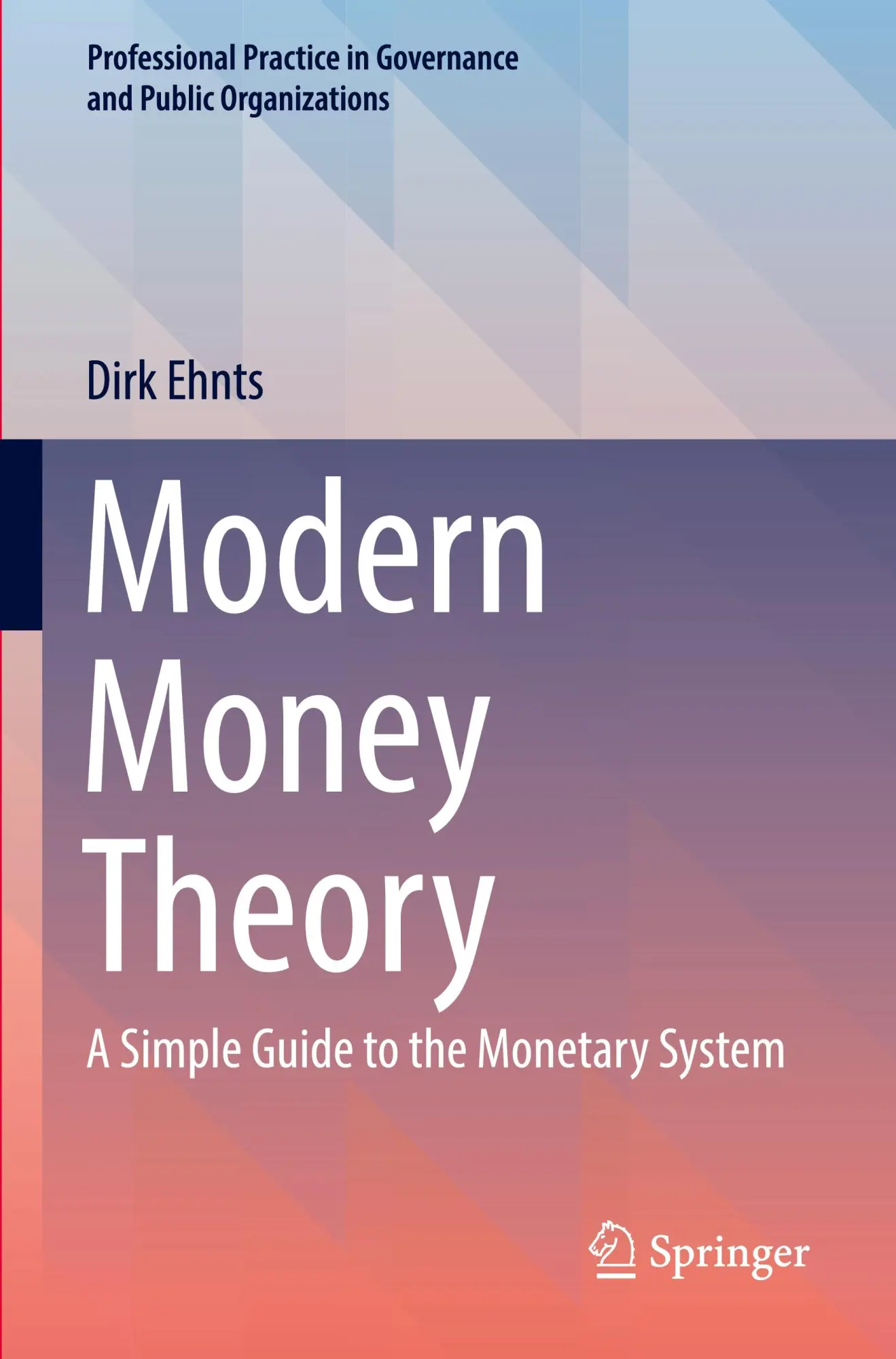 Cover: 9783031535390 | Modern Money Theory | A Simple Guide to the Monetary System | Ehnts