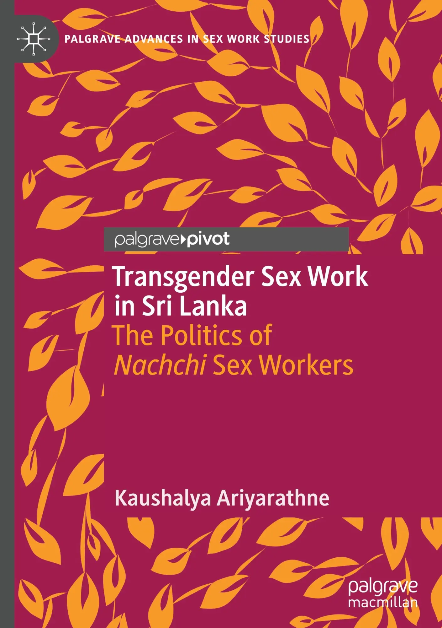 Cover: 9783031915390 | Transgender Sex Work in Sri Lanka | Kaushalya Ariyarathne | Buch