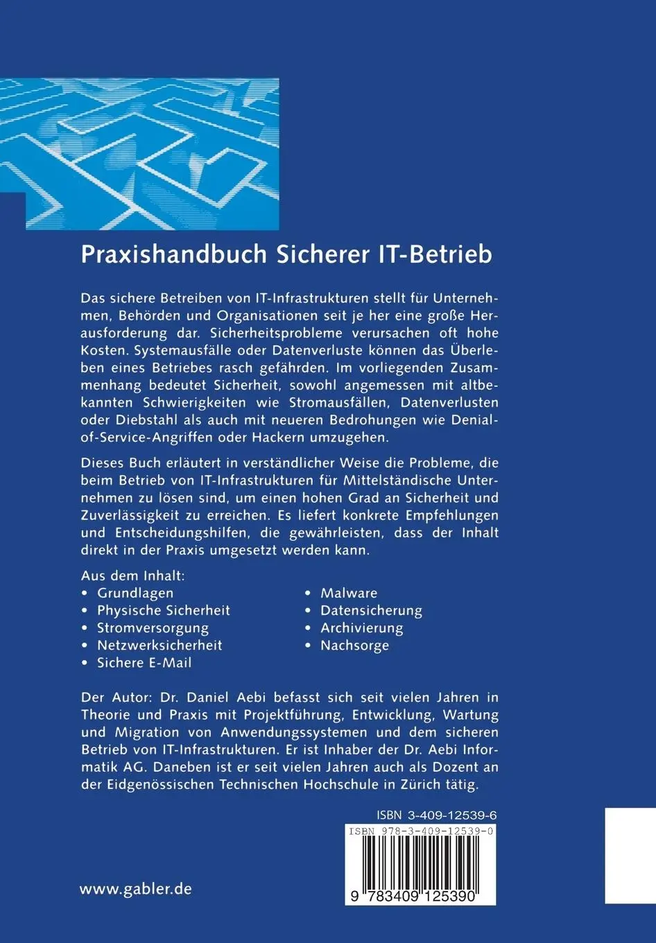 Rückseite: 9783409125390 | Praxishandbuch Sicherer IT-Betrieb | Daniel Aebi | Buch | xi | Deutsch