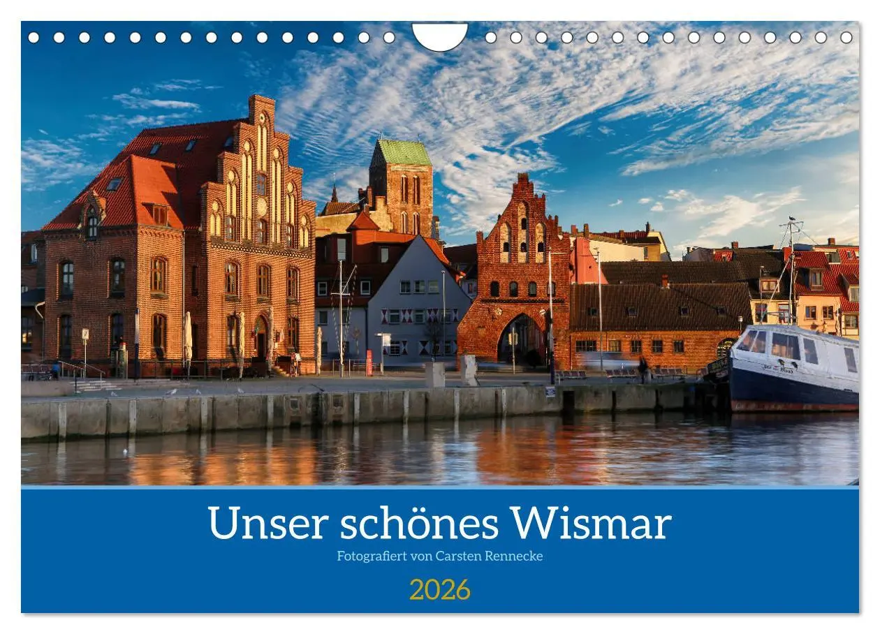 Cover: 9783457575390 | Unser schönes Wismar (Wandkalender 2026 DIN A4 quer), CALVENDO...