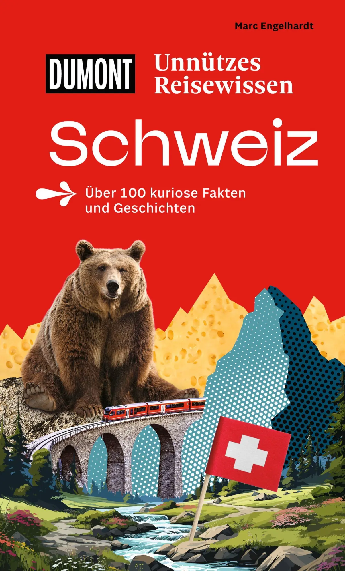 Cover: 9783616035390 | DUMONTs Unnützes Reisewissen Schweiz | Marc Engelhardt | Taschenbuch