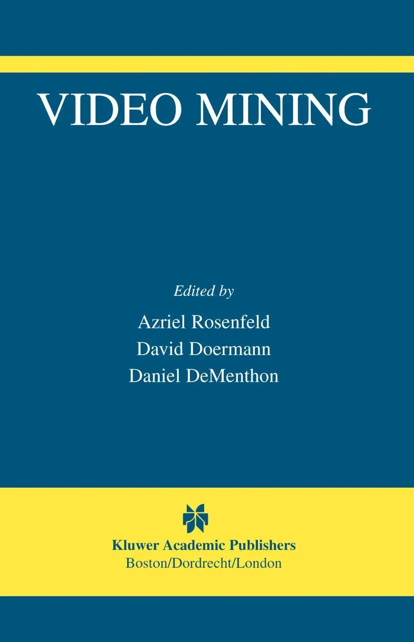Cover: 9781402075490 | Video Mining | Azriel Rosenfeld (u. a.) | Buch | ix | Englisch | 2003
