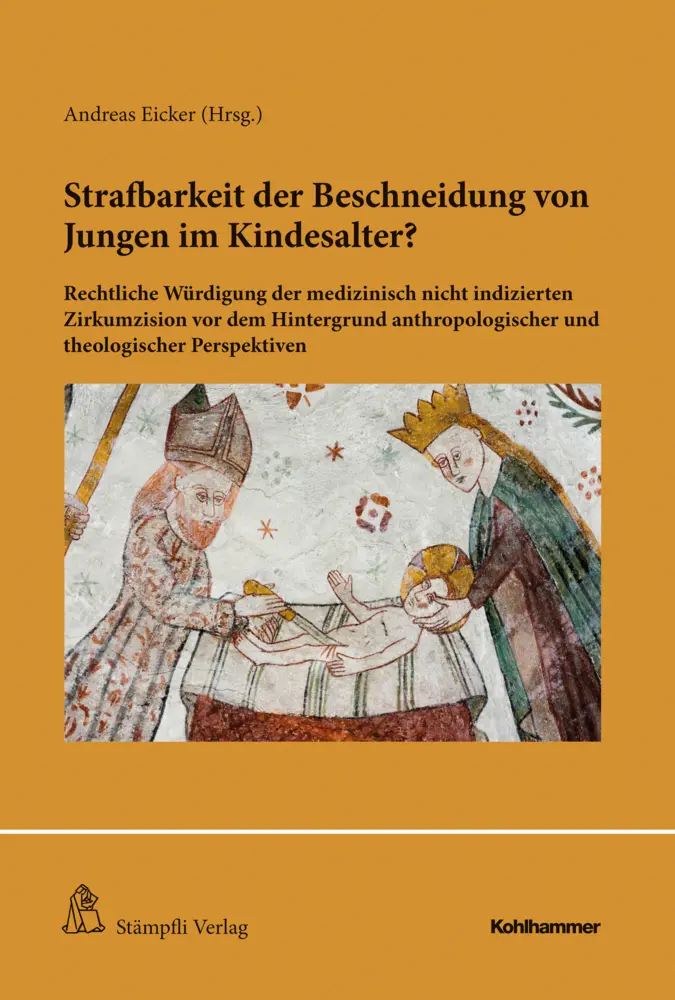 Cover: 9783170435490 | Strafbarkeit der Beschneidung von Jungen im Kindesalter? | Eicker