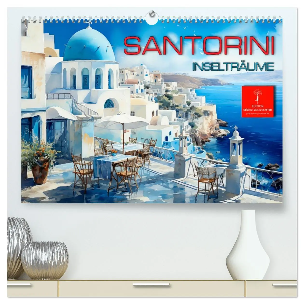 Cover: 9783457495490 | Santorini Inselträume (hochwertiger Premium Wandkalender 2026 DIN...