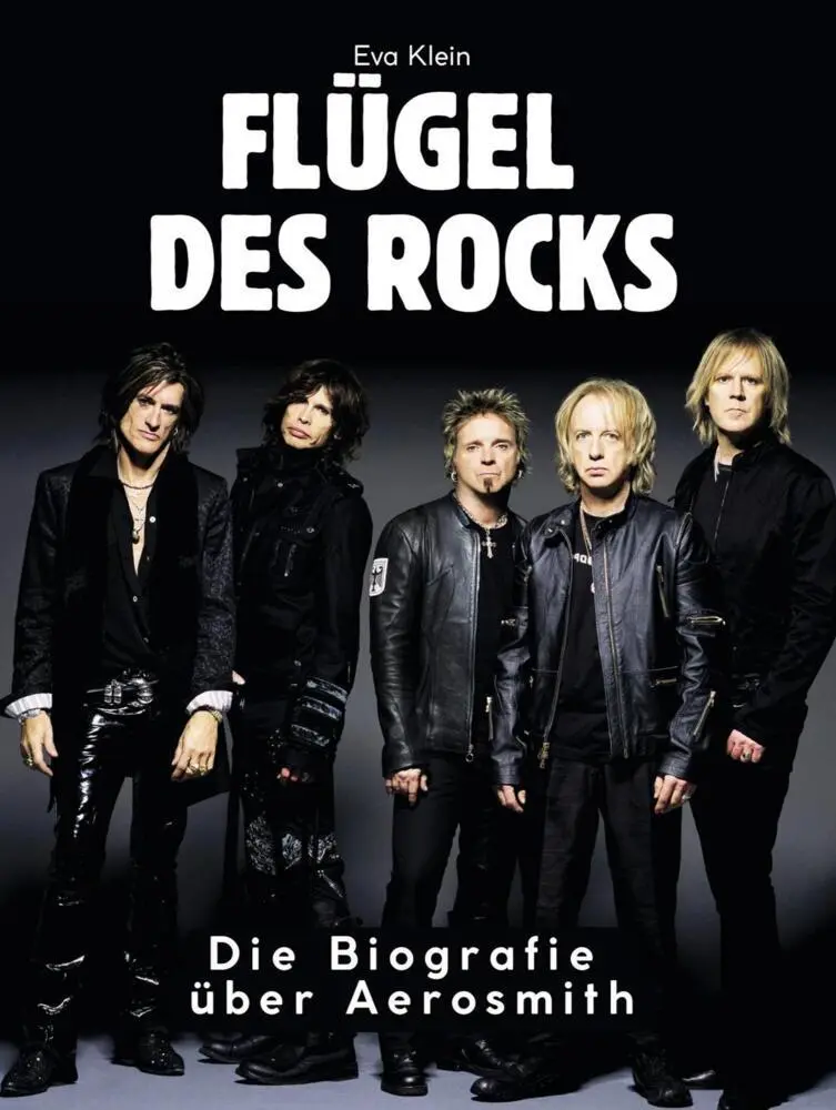 Cover: 9783695305490 | Flügel des Rocks | Die Biografie über Aerosmith. Komplett in Farbe