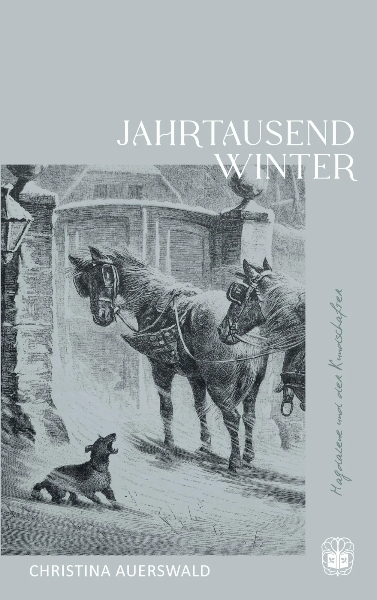 Cover: 9783911115490 | Jahrtausendwinter | Christina Auerswald | Taschenbuch | 324 S. | 2025