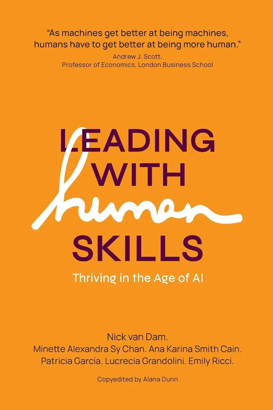 Cover: 9789465265490 | Leading With Human Skills - Thriving in the Age of AI | Dam (u. a.)
