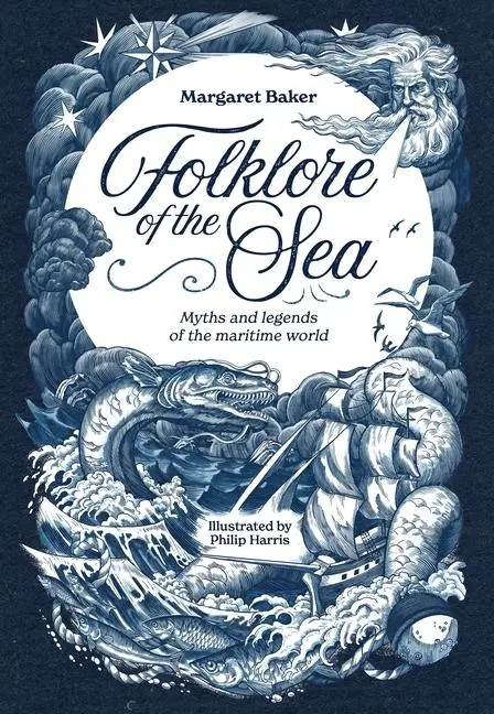 Cover: 9781446315590 | Folklore of the Sea | Myths and Legends of the Maritime World | Baker