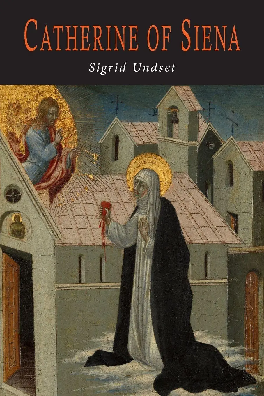 Cover: 9781684225590 | Catherine of Siena | Sigrid Undset | Taschenbuch | Englisch | 2021