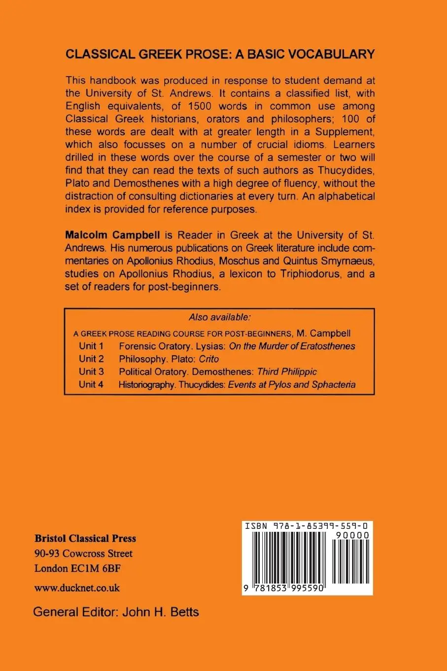 Rückseite: 9781853995590 | Classical Greek Prose | A Basic Vocabulary | Malcolm Campbell | Buch
