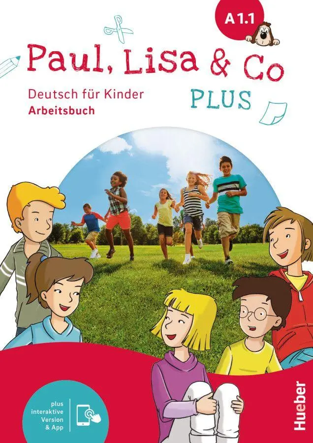 Cover: 9783194115590 | Paul, Lisa &amp; Co PLUS A1.1. Arbeitsbuch plus interaktive Version | 2025