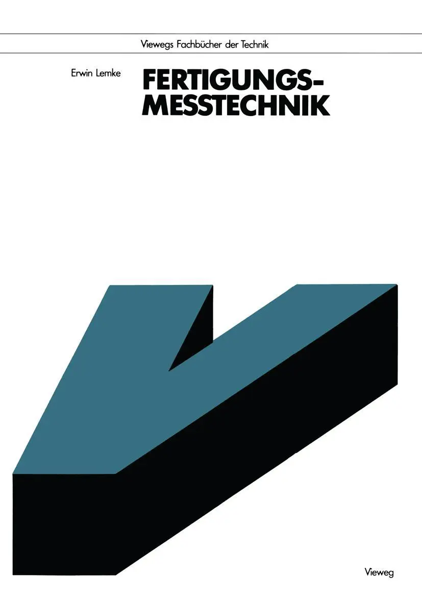 Cover: 9783528145590 | Fertigungsmeßtechnik | Erwin Lemke | Taschenbuch | viii | Deutsch