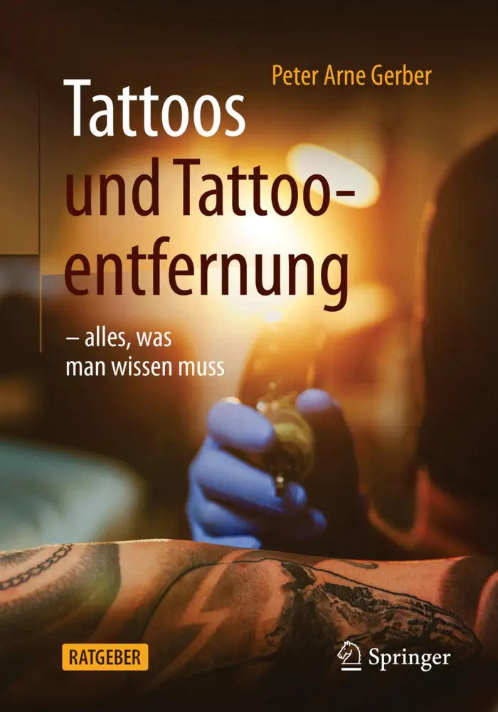 Cover: 9783662625590 | Tattoos und Tattooentfernung | -alles, was man wissen muss | Gerber