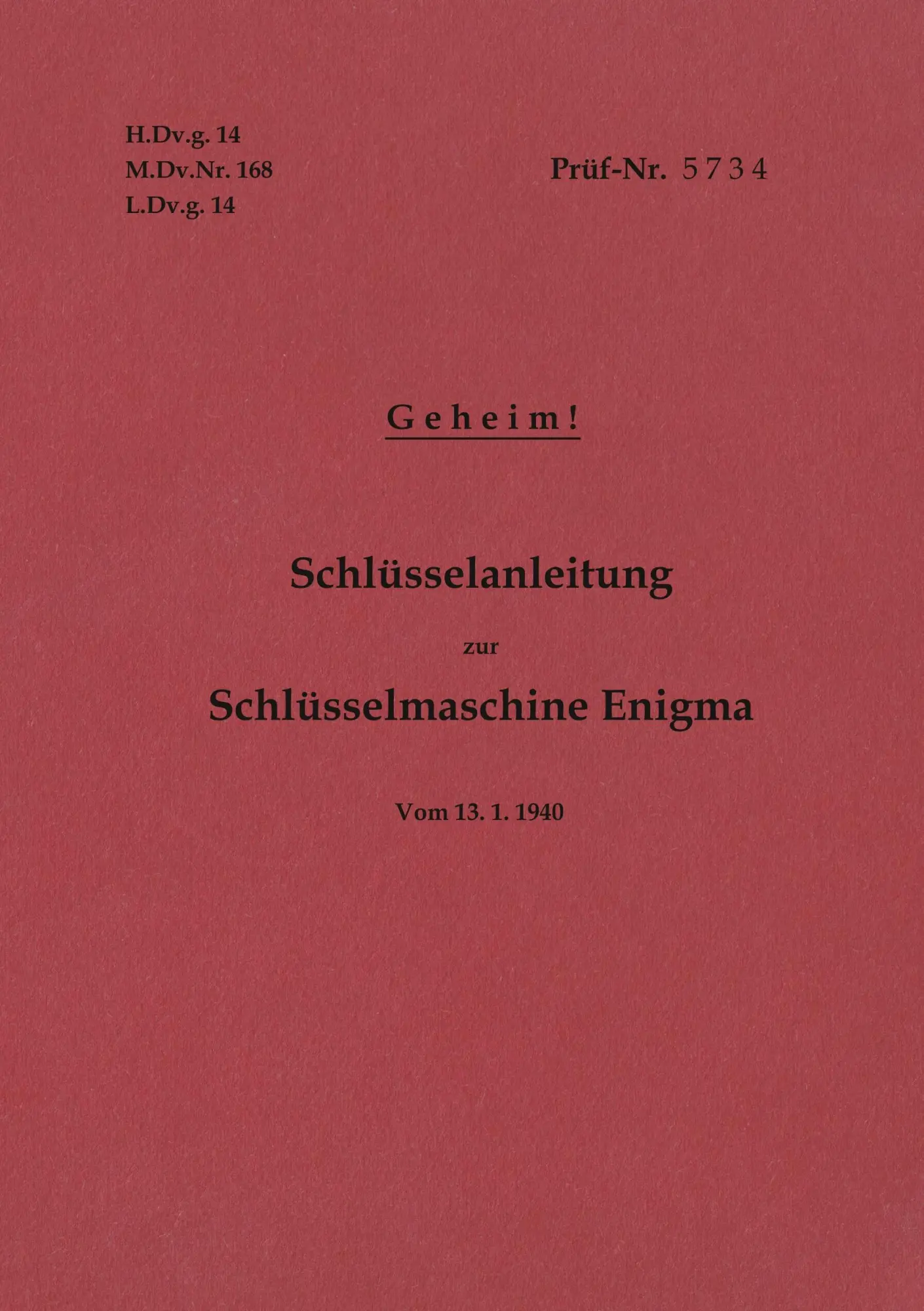 Cover: 9783750425590 | H.Dv.g. 14, M.Dv.Nr. 168, L.Dv.g. 14 Schlüsselanleitung zur...